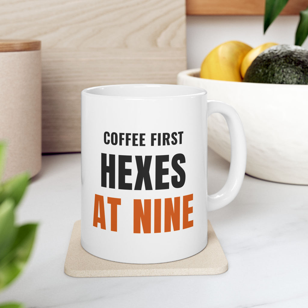 Spooky Season Coffee Mug for Witchy Women, "Coffee First, Hexes At Nine"