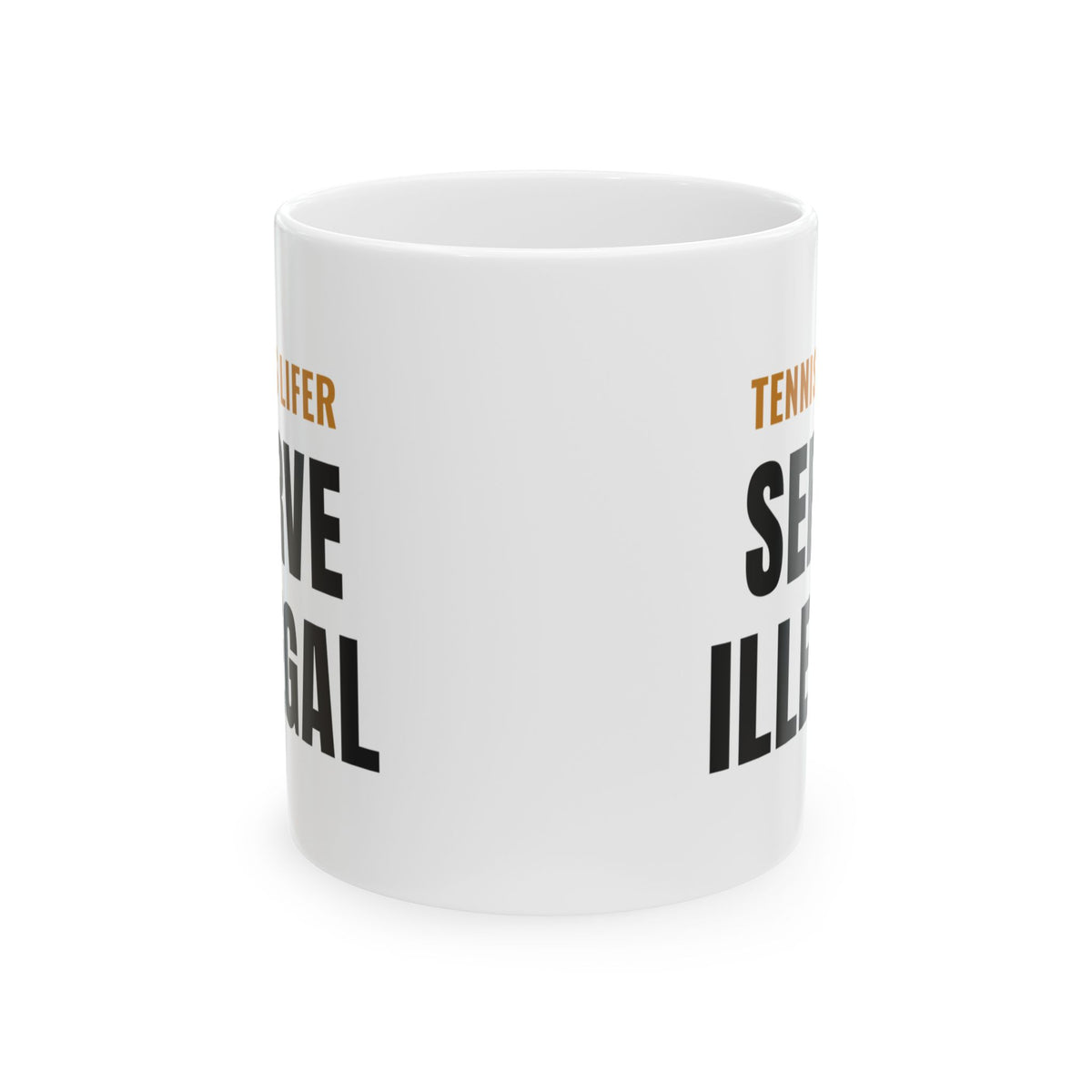 Pickleball Tennis Lifer Mug, "Serve Illegal" Gift for Tennis Players