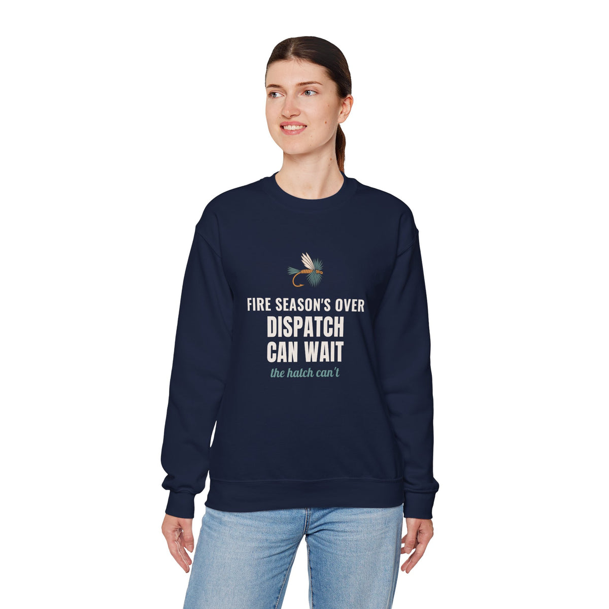 Wildland Firefighter Fly Fishing Crewneck for Fire Crews, "Dispatch Can Wait"