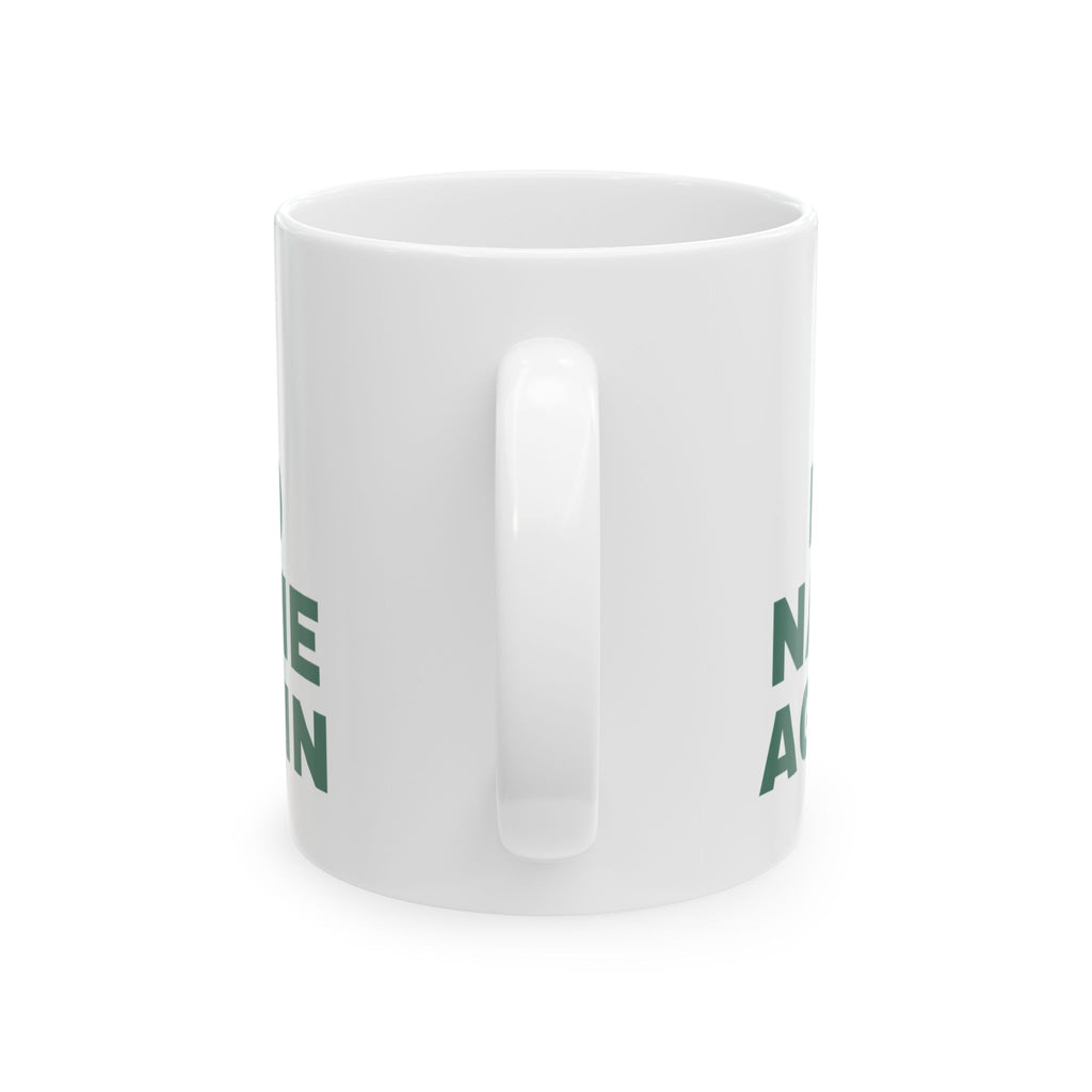 Elementary Teacher Mug “No Name Again” for Teachers Grading Worksheets
