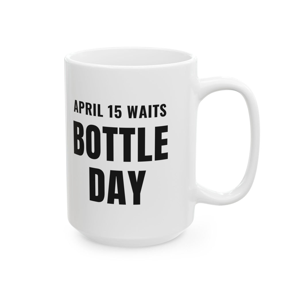 Homebrewing Mug for CPAs, "Bottle Day" Homebrew Accountant Mug Gift