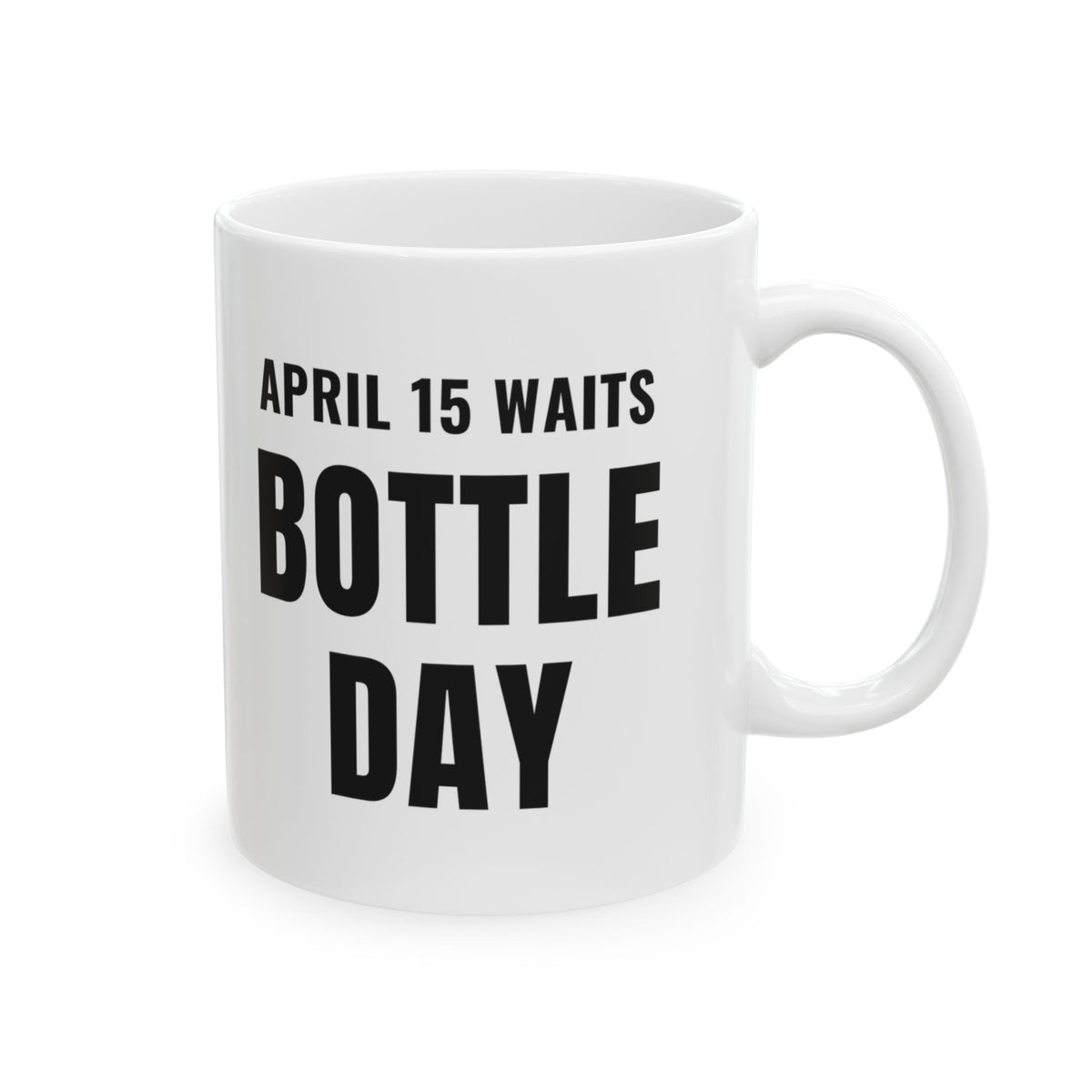 Homebrewing Mug for CPAs, "Bottle Day" Homebrew Accountant Mug Gift