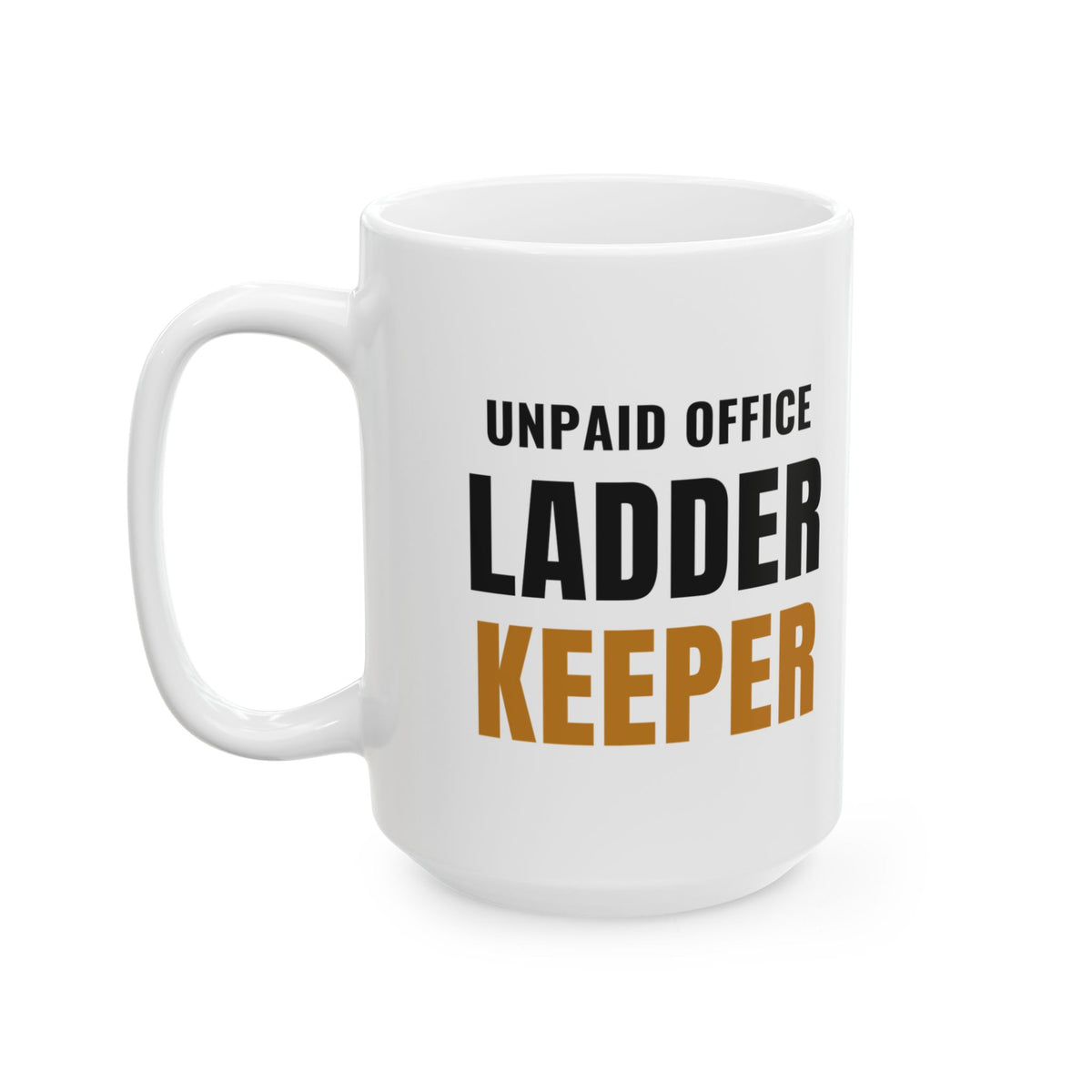 Pickleball Ladder Keeper Mug, "Unpaid Office" Gift for Club Organizers