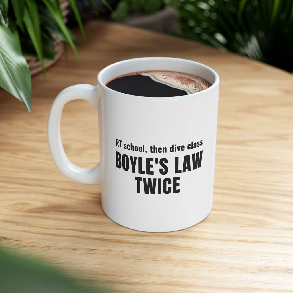 Scuba Diving Gift for Respiratory Therapist Scuba Diver Mug, "Boyle's Law Twice"