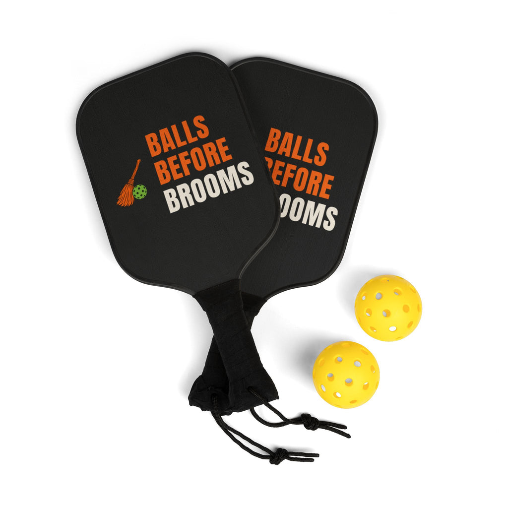 Halloween Pickleball Paddle Set for Pickleball Parents, “Balls Before Brooms”