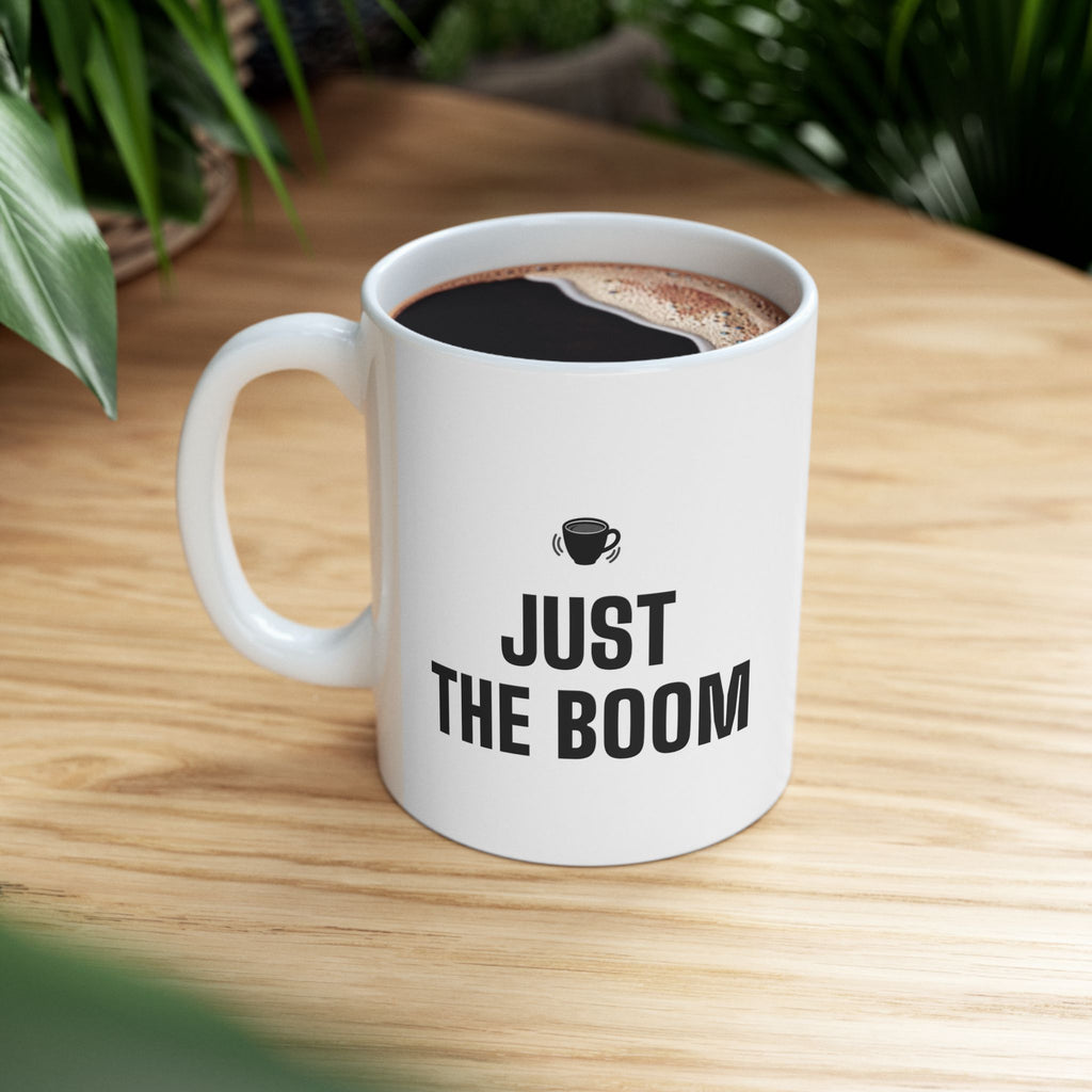 Huntsville Funny Mug for Huntsville Locals Used to Loud Booms