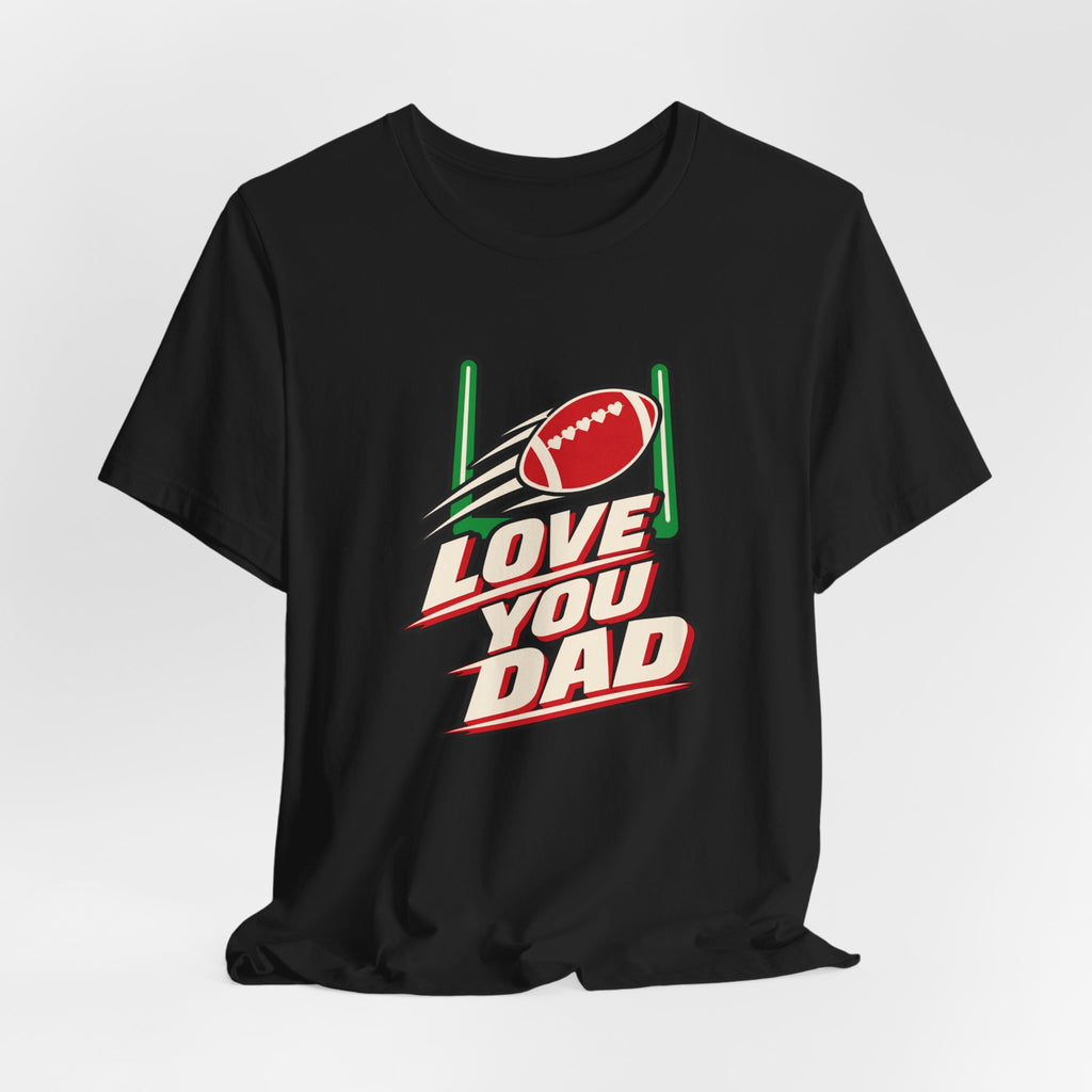Football Dad Christmas Shirt for Football-Loving Dads, “Love You Dad”