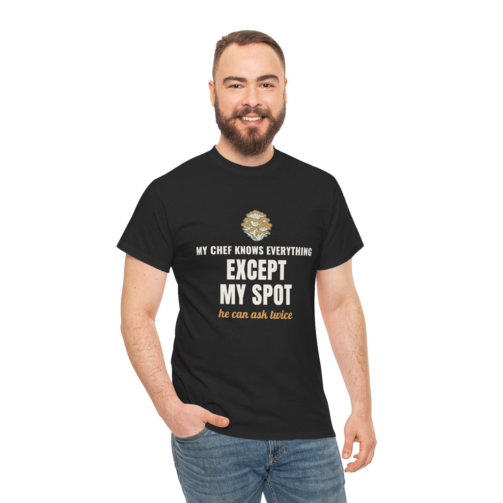 Mushroom Foraging Chef T-Shirt, "Except My Spot" Tee for Line Cooks
