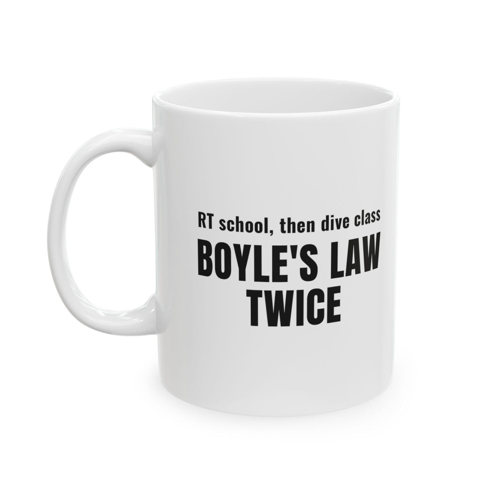 Scuba Diving Gift for Respiratory Therapist Scuba Diver Mug, "Boyle's Law Twice"