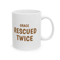 Christian Dog Mom Mug for Christian Rescue-Dog Owners "Grace Rescued Twice"