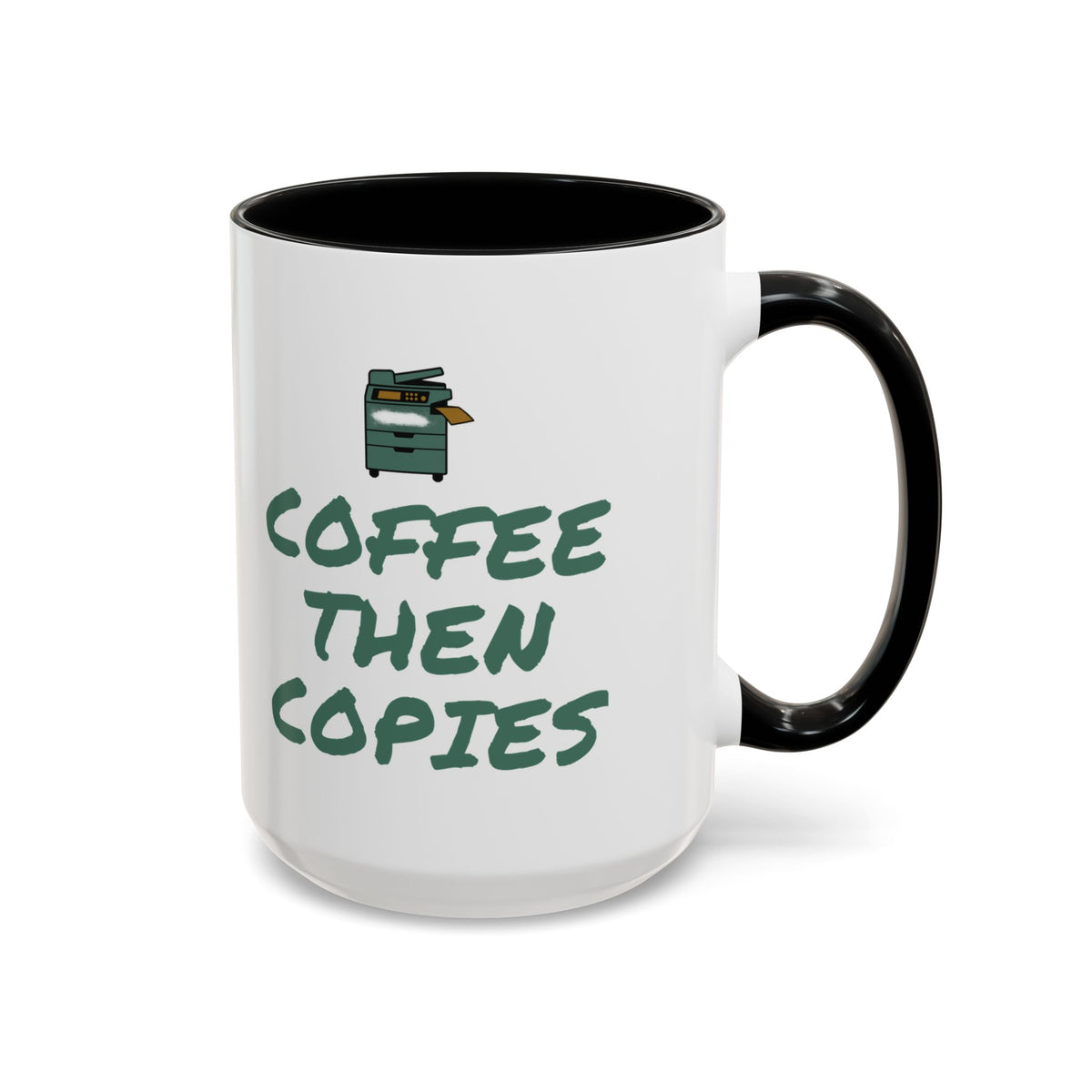 Teacher Coffee Mug for Teachers Before First Bell, “Coffee Then Copies”