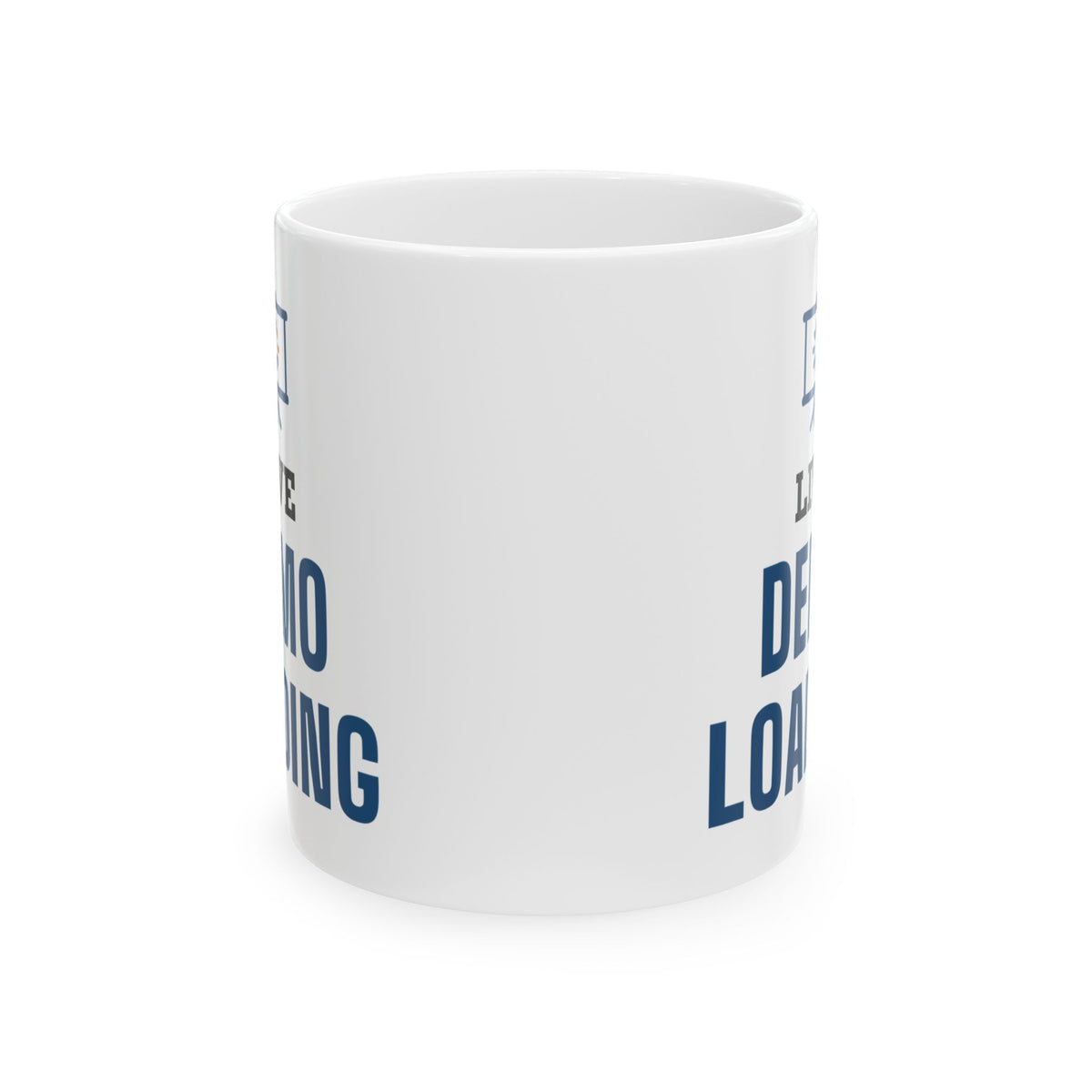 Technical Trainer Mug “Live Demo Loading” for Live Software Training Instructors