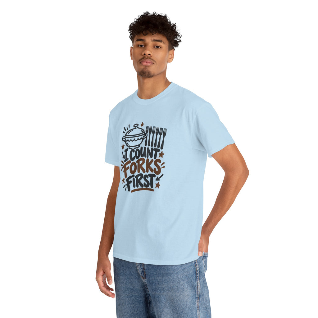 Potluck Host Shirt "I Count Forks First" for Hosts Who Check Table Supplies