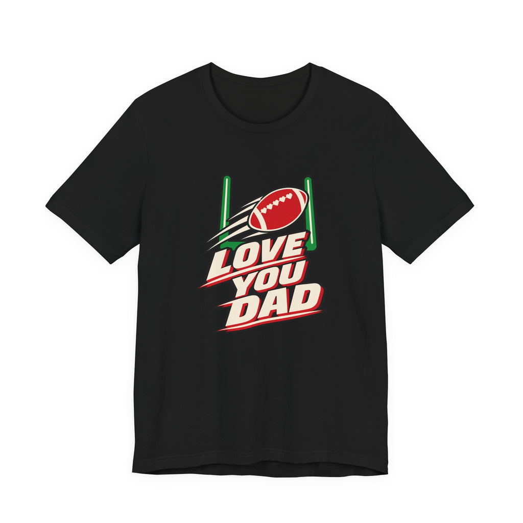 Football Dad Christmas Shirt for Football-Loving Dads, “Love You Dad”