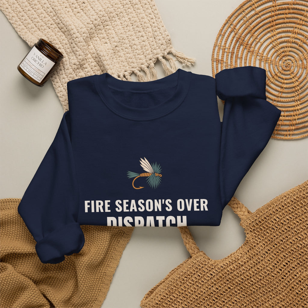 Wildland Firefighter Fly Fishing Crewneck for Fire Crews, "Dispatch Can Wait"