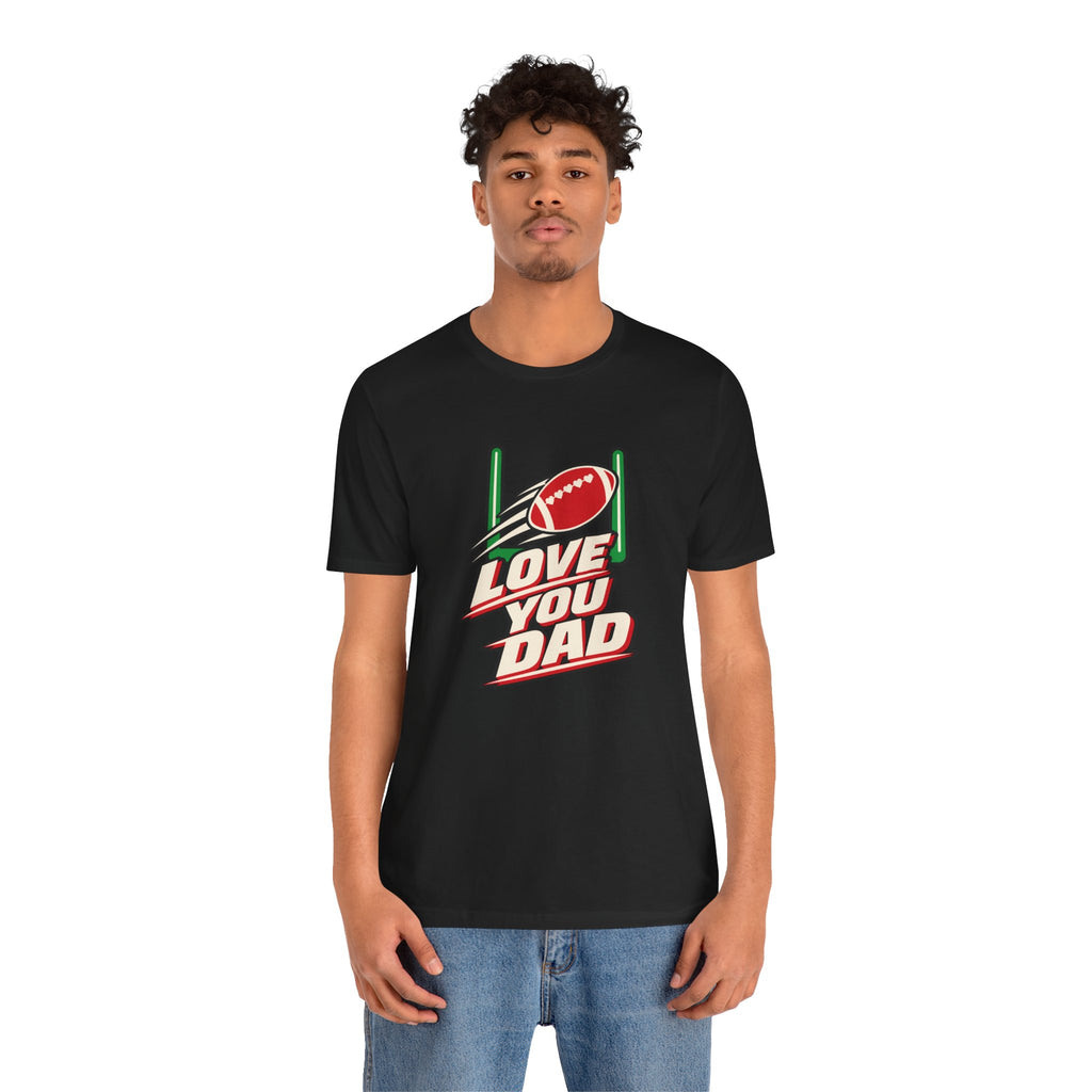 Football Dad Christmas Shirt for Football-Loving Dads, “Love You Dad”