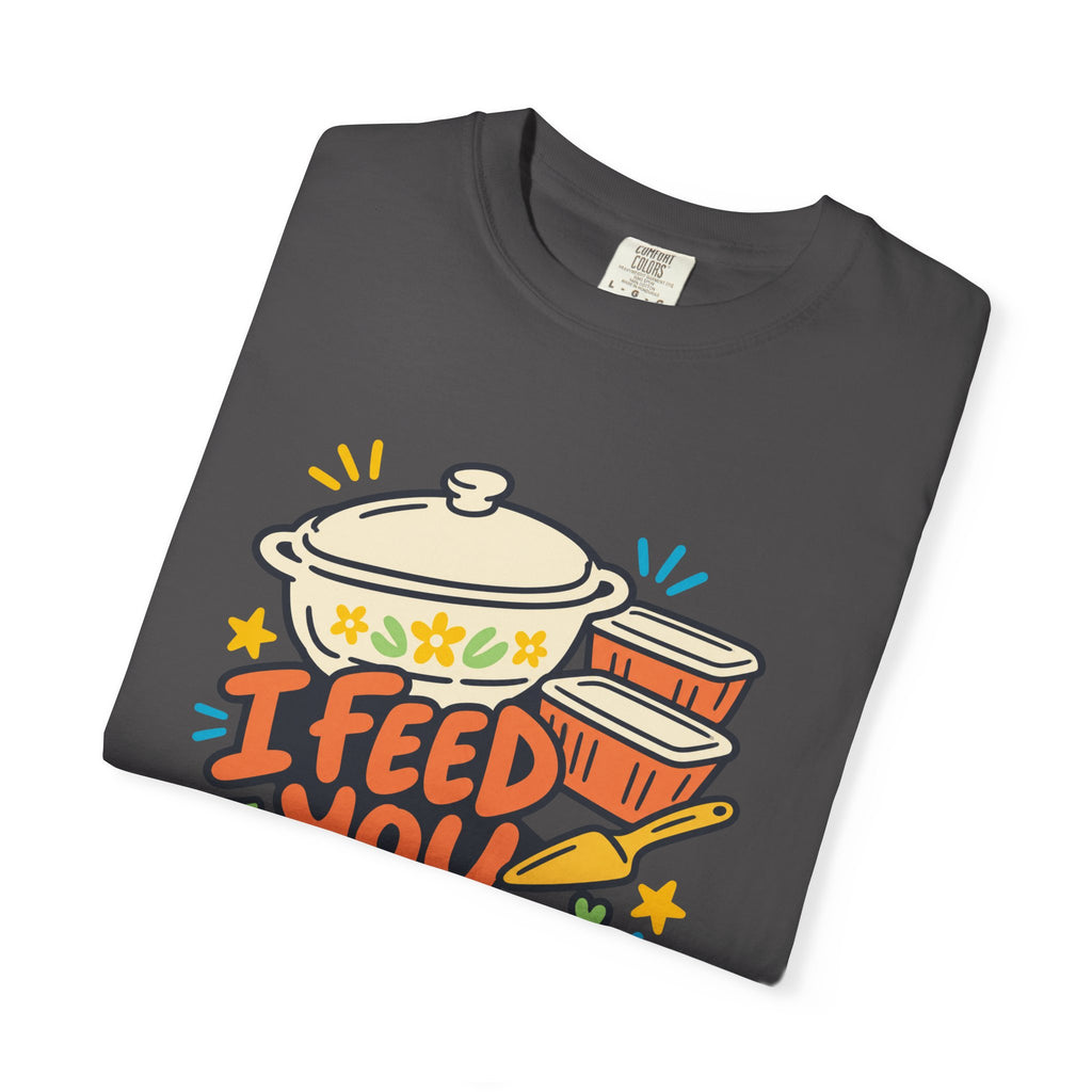 Friendsgiving Host Shirt for Hosts Who Send Leftovers Home "I Feed You Twice"