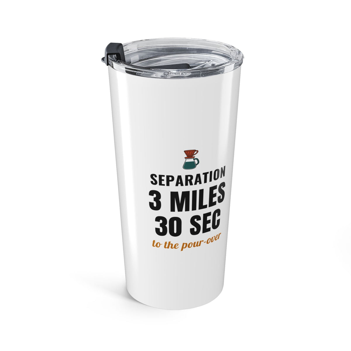 Air Traffic Controller Coffee Tumbler, "3 Miles 30 Sec" Gift for Home Roasters