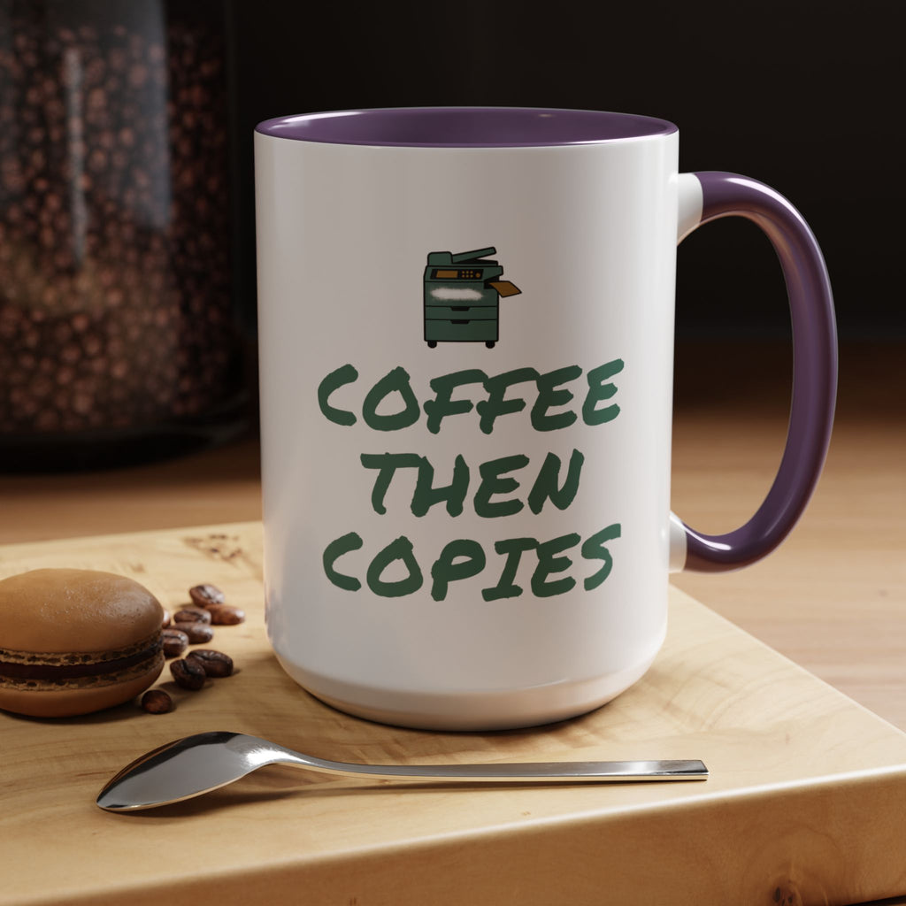 Teacher Coffee Mug for Teachers Before First Bell, “Coffee Then Copies”