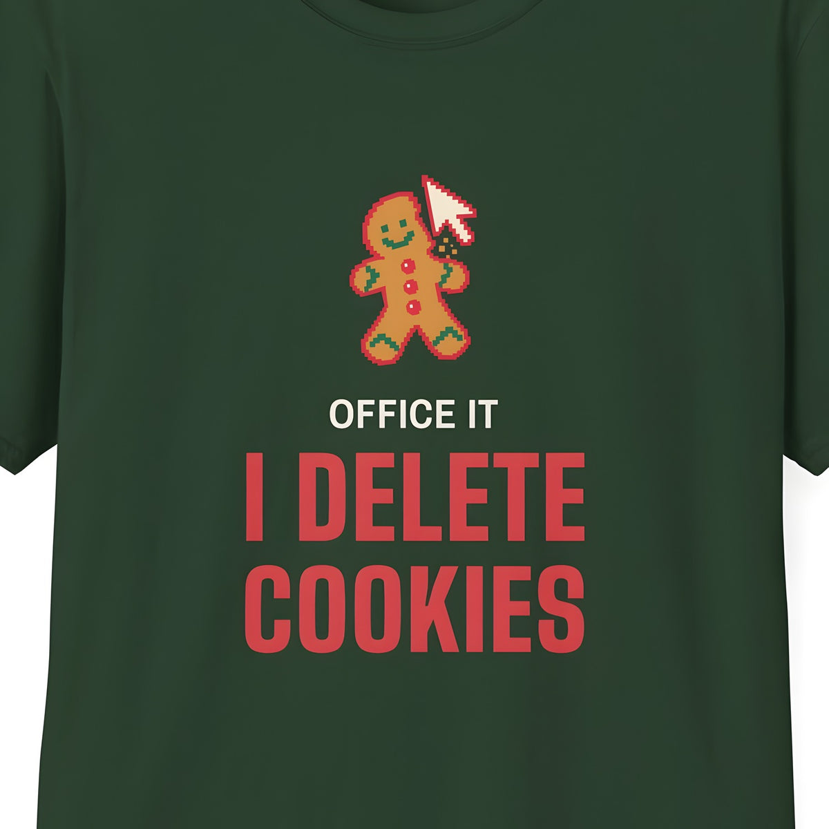 Tech Support Christmas Shirt for Tech Workers, “I Delete Cookies” hermes-closeup